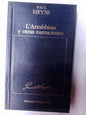 L'arrabbiata Y Otras Narraciones / Heyse, Paul