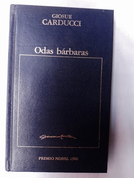 Odas Bárbaras / Carducci, Giosue
