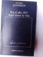 Era El Año 1914 / Aquí Tienes Tu Vida / Johnson, Eyvind