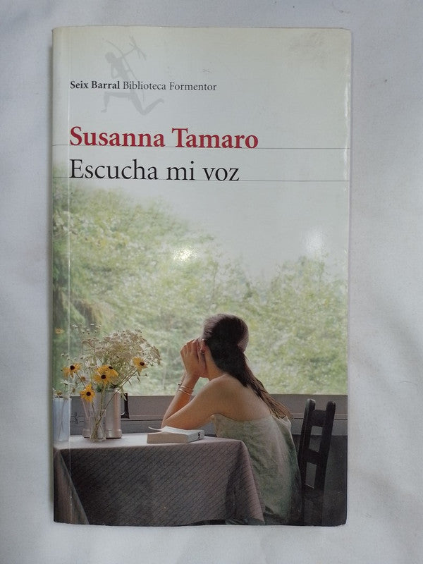 Escucha Mi Voz / Tamaro, Susanna