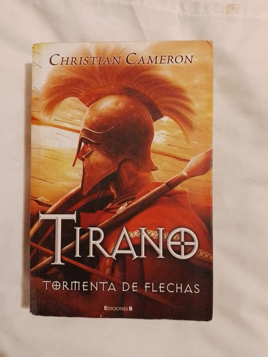 Tirano  Tormenta De Flechas / Cameron, Christian
