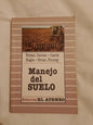 Manejo Del Suelo / Davies, Eagle, Finney