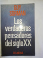Los Verdaderos Pensadores Del Siglo Xx / Sorman, Guy