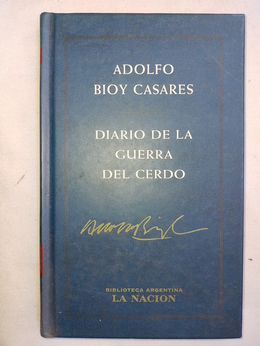 Diario De La Guerra Del Cerdo / Bioy Casares, Adolfo
