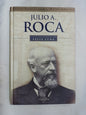 Julio A. Roca / Luna, Félix Y Otros