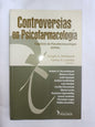 Controversias En Psicofarmacología / Halsband, Lamela