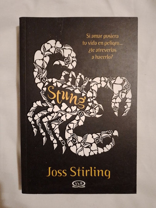 Stung / Stirling, Joss