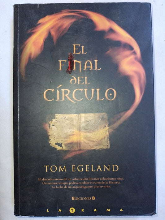 El Final Del Círculo / Egeland, Tom