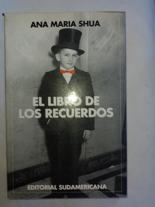 El Libro De Los Recuerdos / Shua, Ana María
