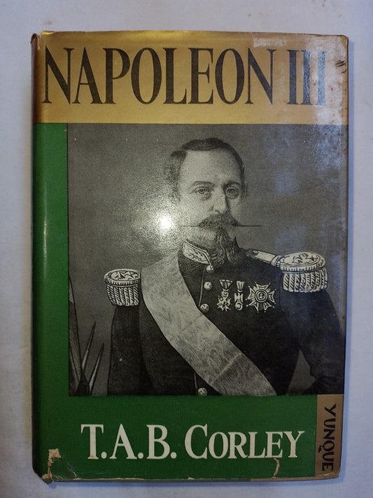 Napoleón Iii  / Corley, T.a.b.