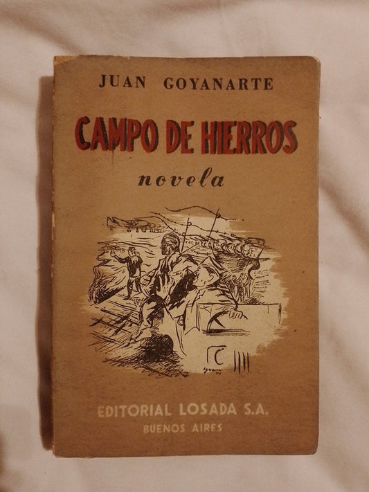 Campos De Hierros / Goyanarte, Juan
