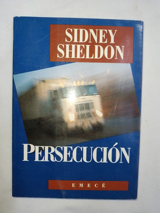 Persecución / Sheldon, Sidney