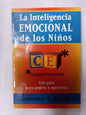 La Inteligencia Emocional De Los Niños / Shapiro, Lawrence .