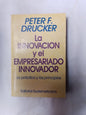 La Innovación Y El Empresario Innovador / Drucker, Peter