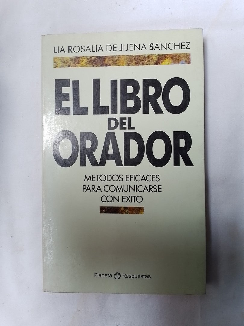 El Libro Del Orador Métodos Eficaces Jijena Sánchez