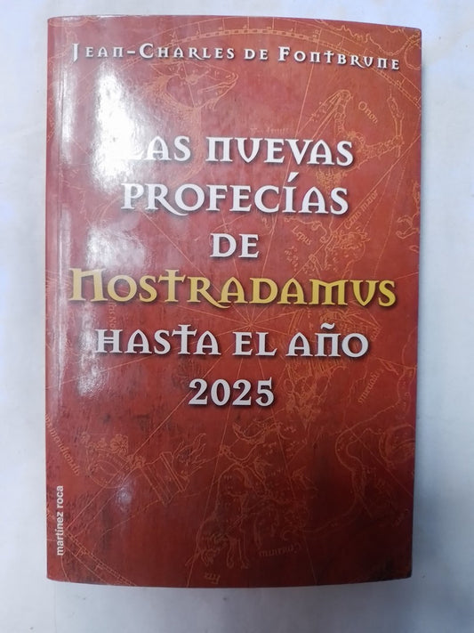 Las Nuevas Profecias De Nostradamus Hasta / Fontbrune