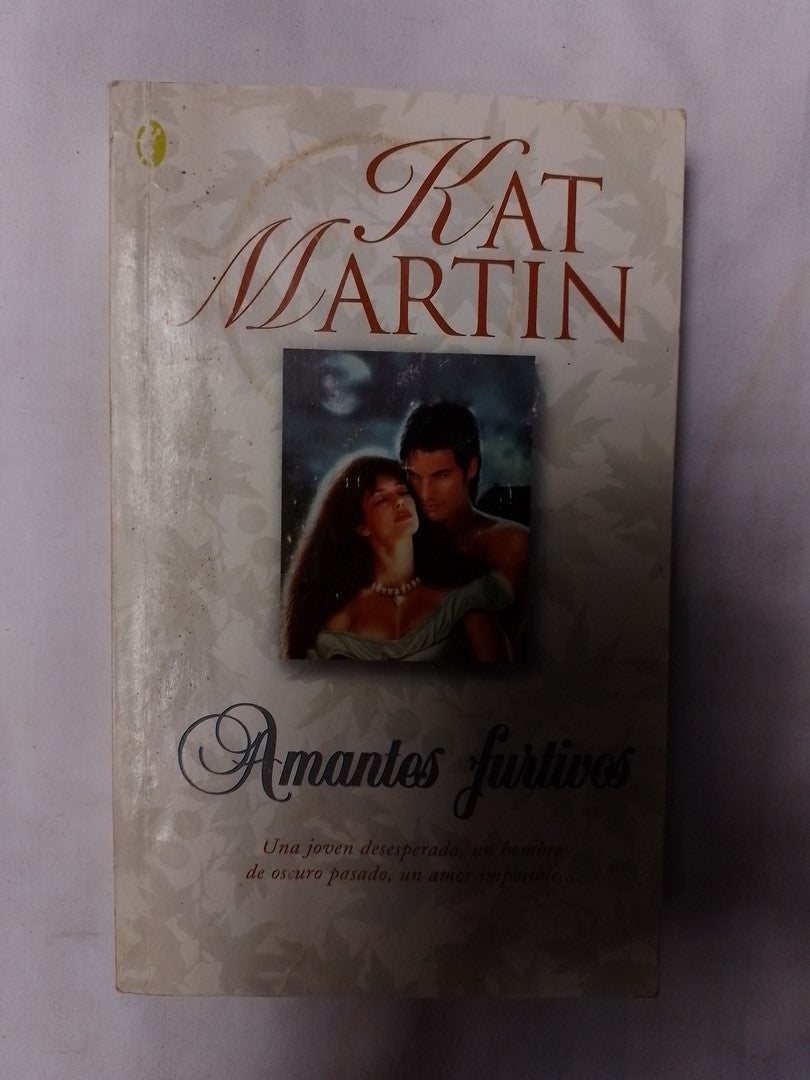 Amantes Furtivos / Martin, Kat