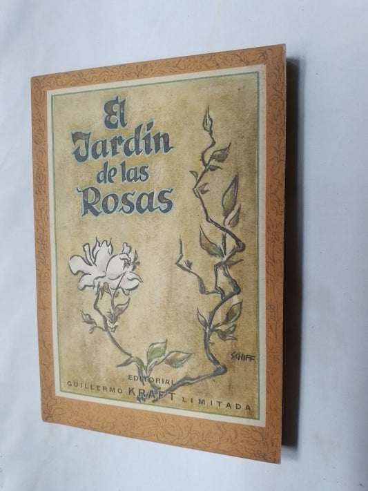 El Jardín De Las Rosas / Anónimo