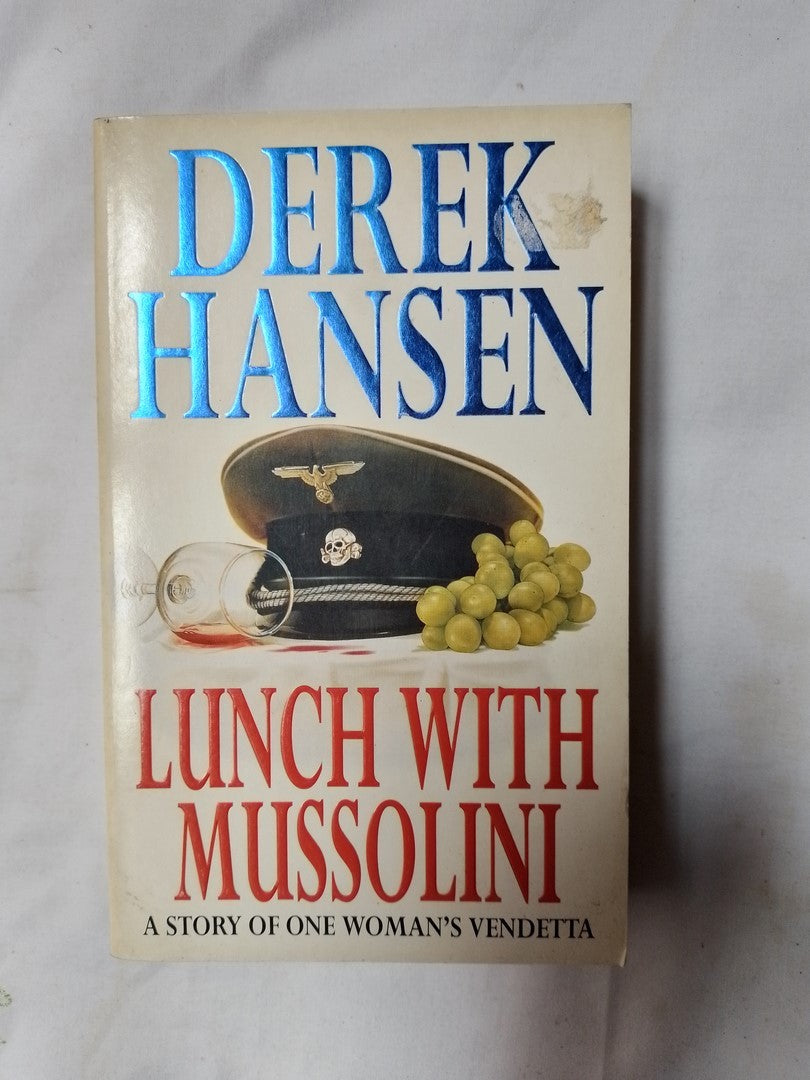 Launch With Mussolini / Hansen, Derek