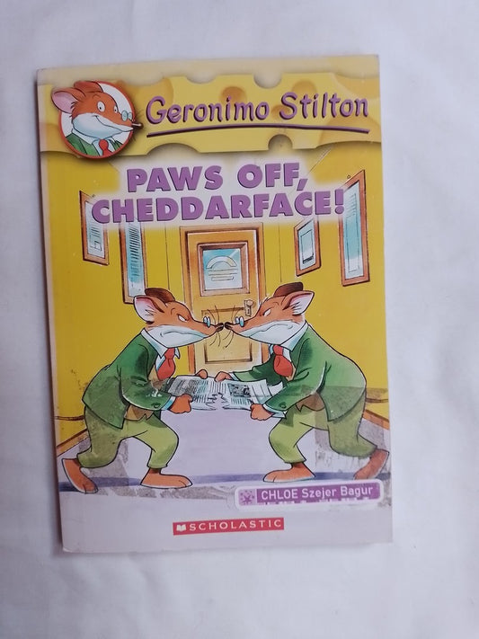 Geronimo Stilton Paws Off, Cheddarface! / Dami, Elisabetta