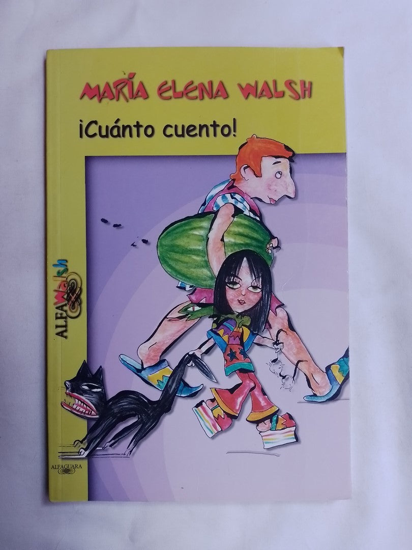¡cuánto Cuento! / Walsh, María Elena