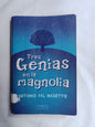 Tres Gemas En La Magnolia / Dal Masetto, Antonio