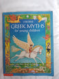 Usborne Greek Myths For Young Children / Heather Amery