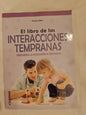 El Libro De Las Interacciones Tempranas / Landen, Paula
