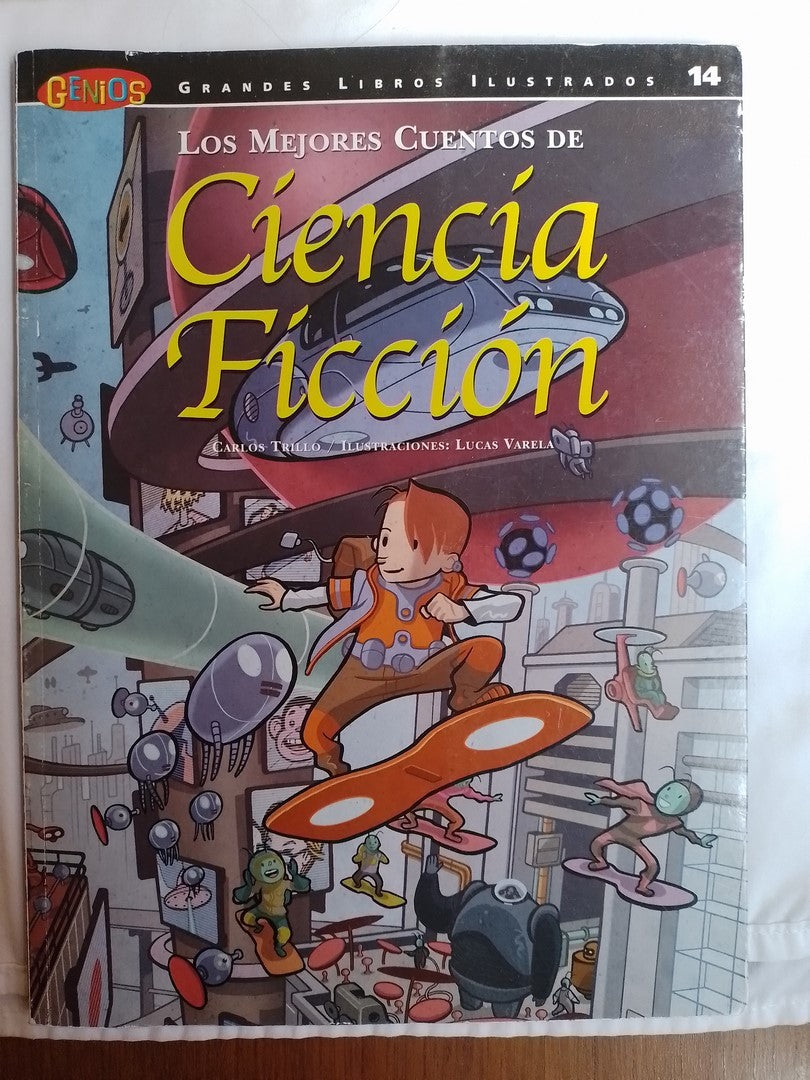Los Mejores Cuentos De Ciencia Ficción / Trillo / Varela