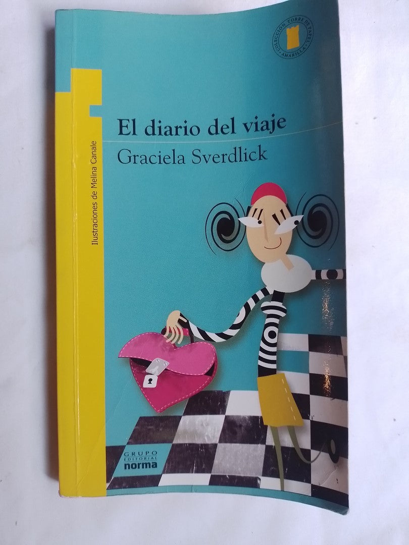 El Diario Del Viaje / Sverdlick, Graciela
