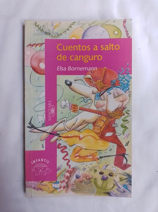 Cuentos A Salto De Canguro / Bornemann, Elsa