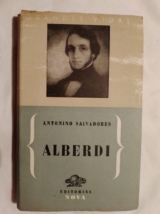 Alberdi - Salvadores, Antonino - Editorial Nova