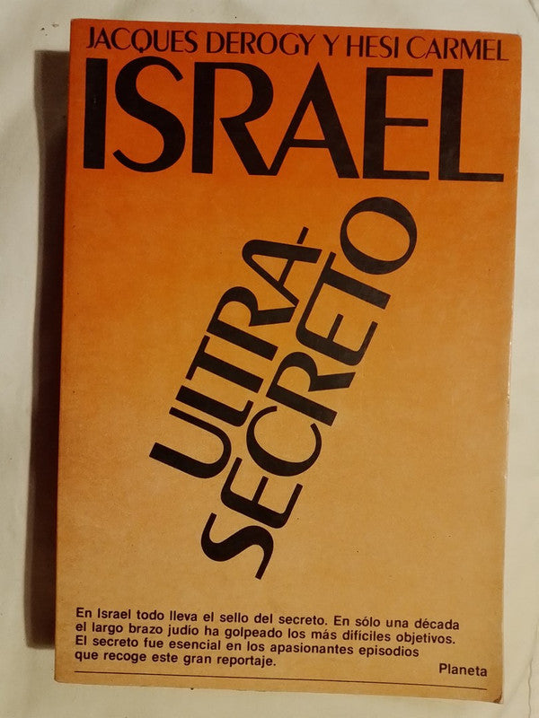 Israel Ultrasecreto - Derogy & Carmel - Planeta