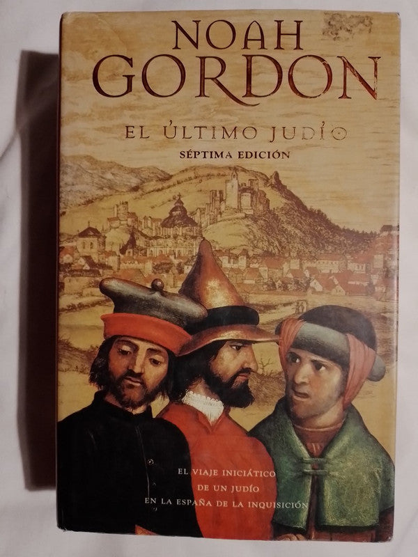 El Último Judío / Gordon, Noah