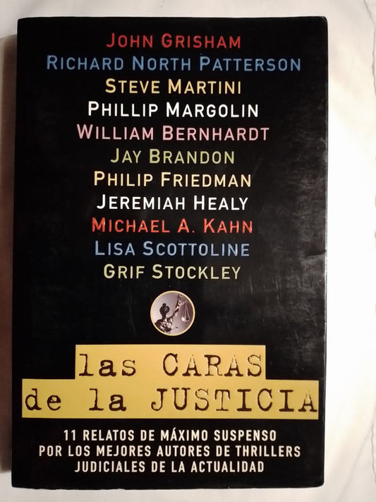 Las Caras De La Justicia 11 Relatos Suspens Grisham Margolin