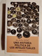 Una Historia Política De Los Intelectuales / Minc, Alain