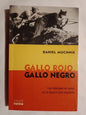 Gallo Rojo, Gallo Negro Guerra Civil Española / Muchnik
