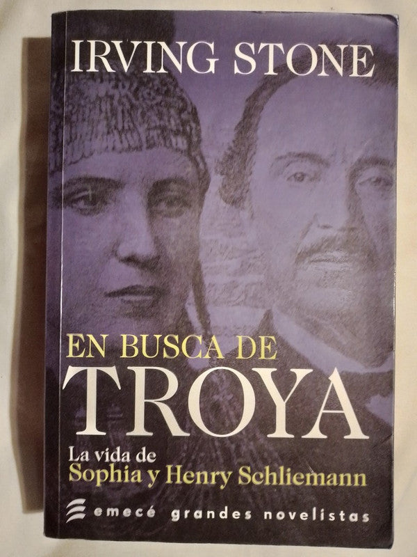 En Busca De Troya / Stone, Irving