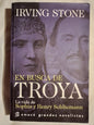 En Busca De Troya / Stone, Irving