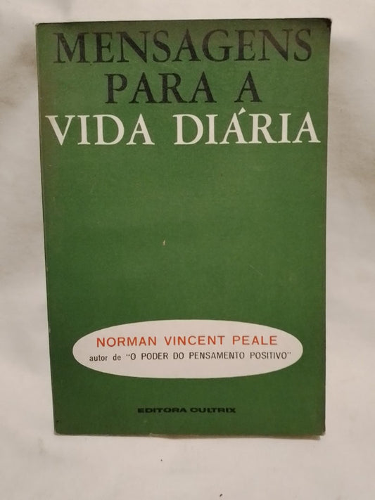 Mensagens Para A Vida Diária Peale Norman Vincent Portugués