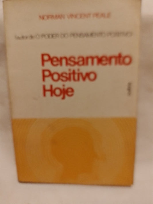 Pensamiento Positivo Hoje - Peale Norman Vincent - Portugués