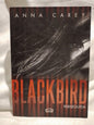 Blackbird Perseguida / Carey, Anna