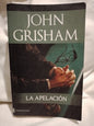 La Apelación / Grisham, John