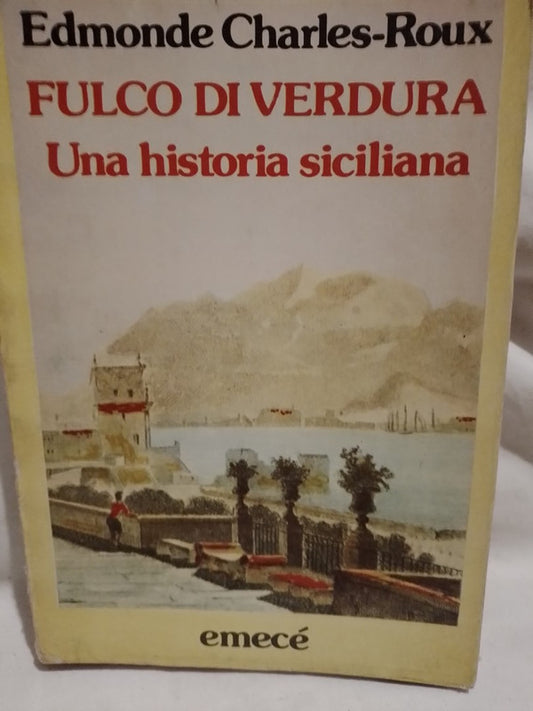 Fulco Di Verdura - Charles-roux, Edmon De - Emecé