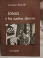 Jonas y los sueños diurnos / Kupchik, Christian