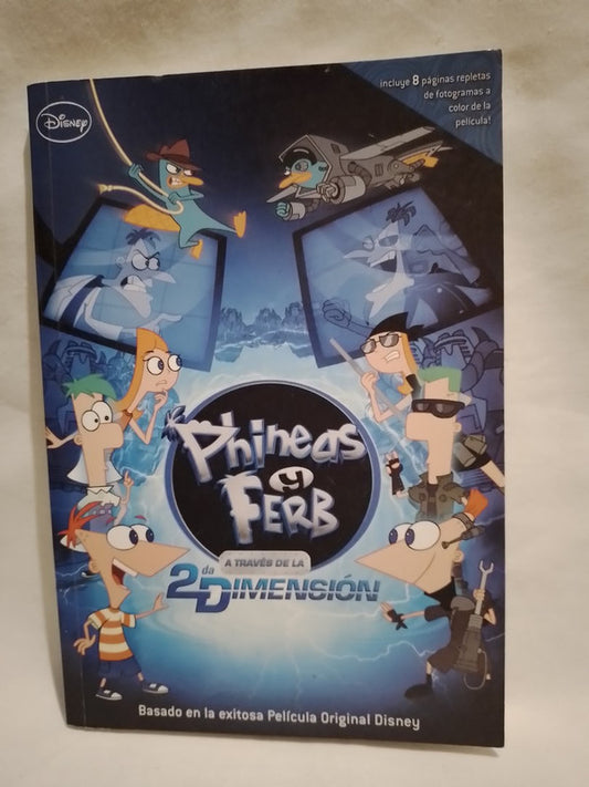 Phineas y Ferb a través de la 2da dimensión / Povenmire