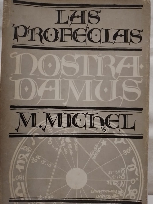 Las Profecías Nostradamus / Michel, M.