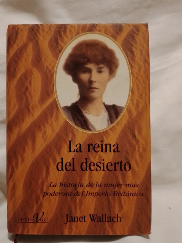 La reina del desierto / Wallach, Janet