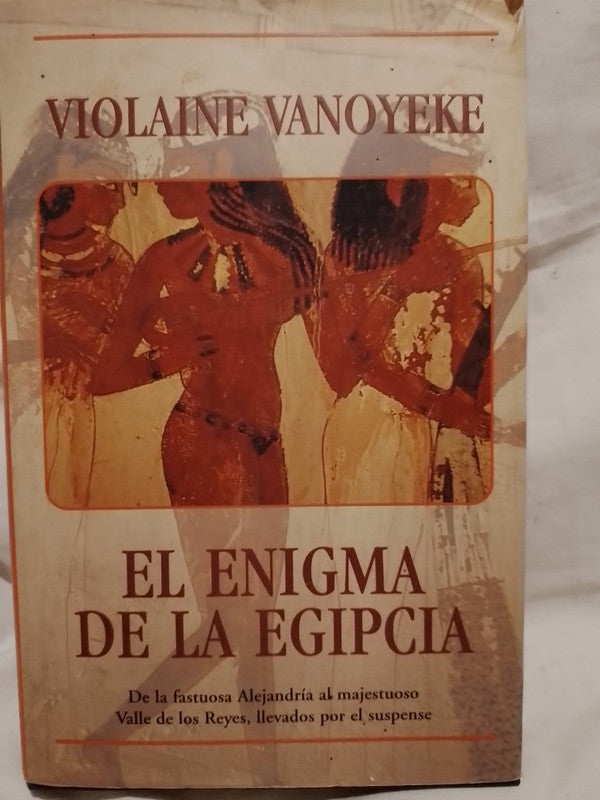 El enigma de la Egipcia / Vanoyeke, Violaine