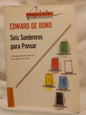 Seis Sombreros para Pensar / De Bono, Edward